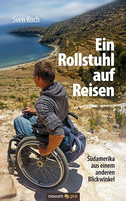 Cover-Bild Ein Rollstuhl auf Reisen