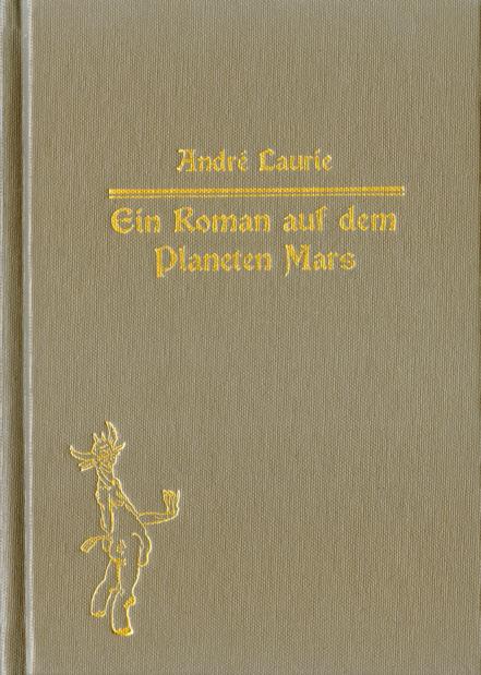 Cover-Bild Ein Roman auf dem Planeten Mars.