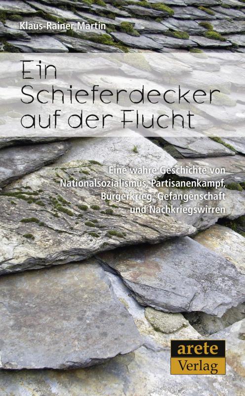 Cover-Bild Ein Schieferdecker auf der Flucht