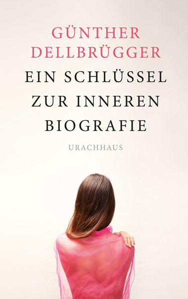 Cover-Bild Ein Schlüssel zur inneren Biografie