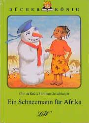 Cover-Bild Ein Schneemann für Afrika