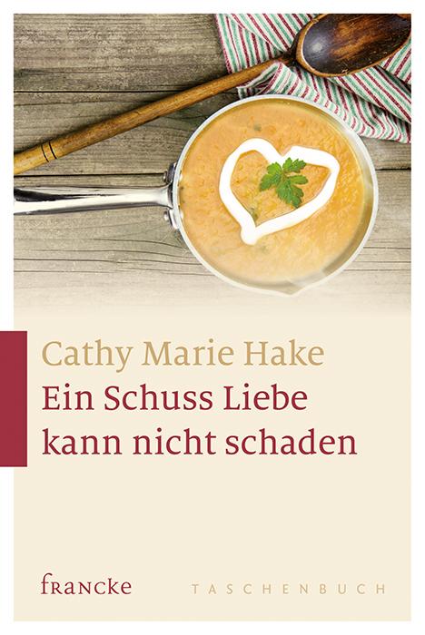 Cover-Bild Ein Schuss Liebe kann nicht schaden