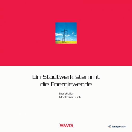 Cover-Bild Ein Stadtwerk stemmt die Energiewende