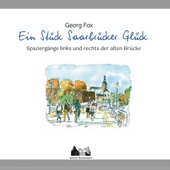 Cover-Bild Ein Stück Saarbrücker Glück