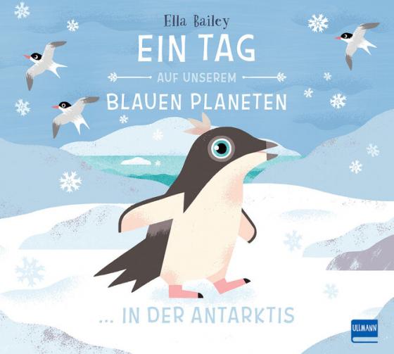 Cover-Bild Ein Tag auf unserem blauen Planeten: In der Antarktis