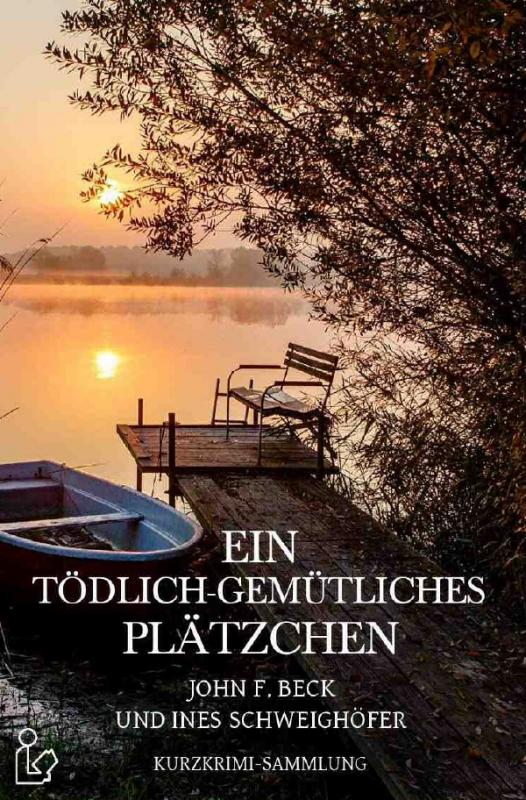 Cover-Bild EIN TÖDLICH-GEMÜTLICHES PLÄTZCHEN