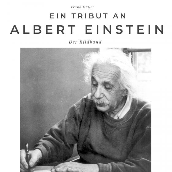 Cover-Bild Ein Tribut an Albert Einstein