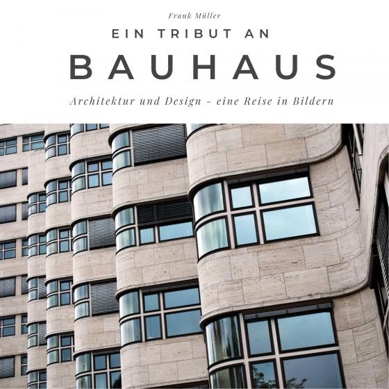 Cover-Bild Ein Tribut an Bauhaus