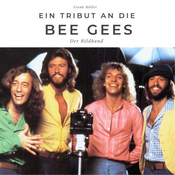 Cover-Bild Ein Tribut an die Bee Gees