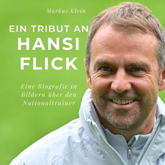 Cover-Bild Ein Tribut an Hansi Flick