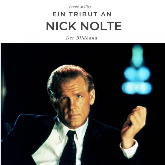 Cover-Bild Ein Tribut an Nick Nolte