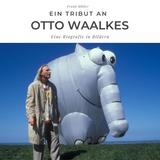 Cover-Bild Ein Tribut an Otto Waalkes