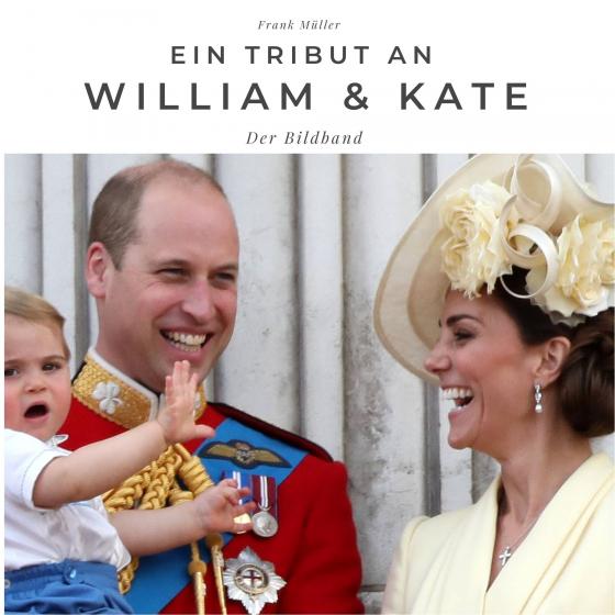 Cover-Bild Ein Tribut an Prinz William & Kate