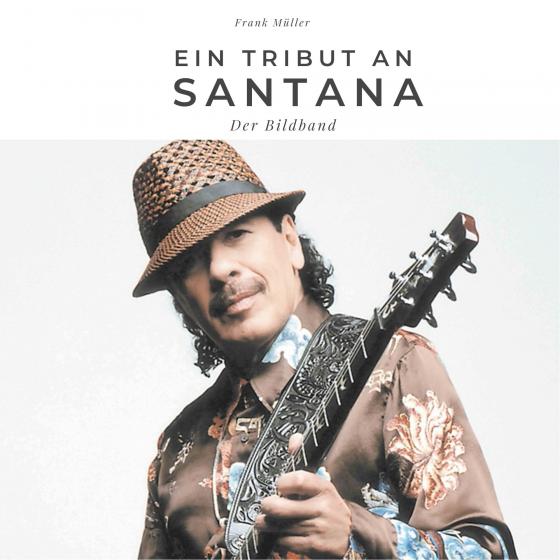 Cover-Bild Ein Tribut an Santana