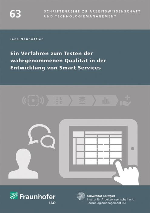 Cover-Bild Ein Verfahren zum Testen der wahrgenommenen Qualität in der Entwicklung von Smart Services