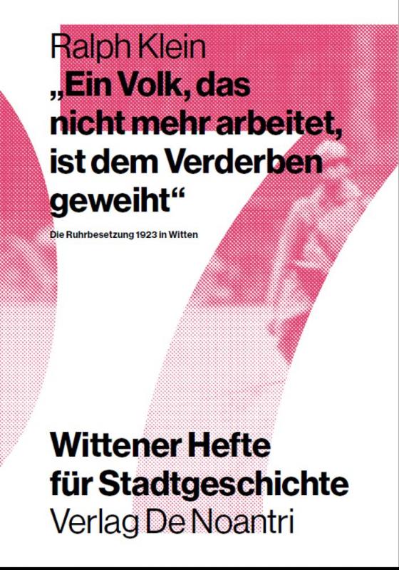 Cover-Bild „Ein Volk, das nicht mehr arbeitet, ist dem Verderben geweiht“.