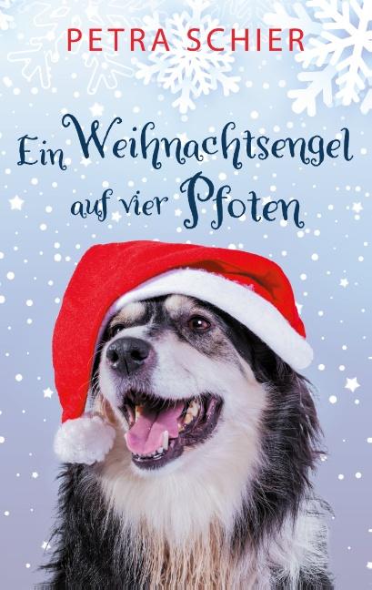 Cover-Bild Ein Weihnachtsengel auf vier Pfoten