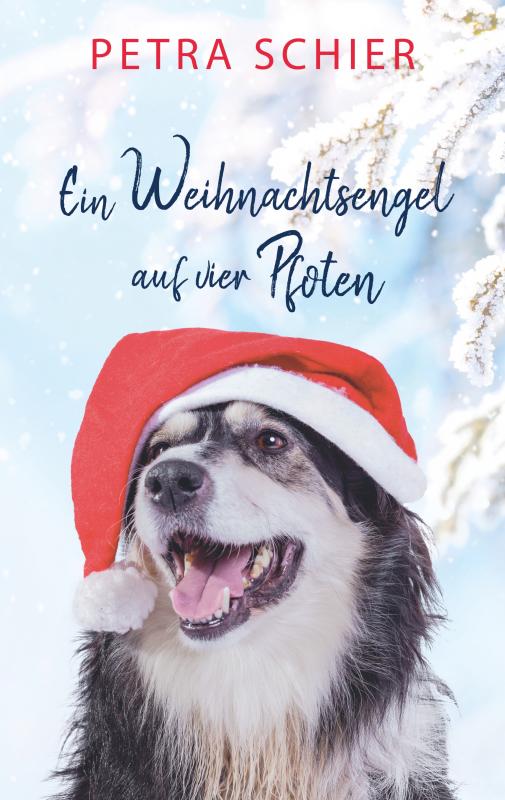 Cover-Bild Ein Weihnachtsengel auf vier Pfoten