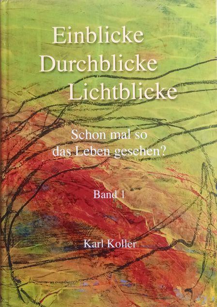 Cover-Bild Einblicke Durchblicke Lichtblicke