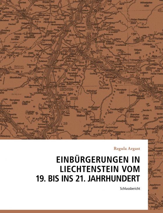 Cover-Bild Einbürgerungen in Liechtenstein vom 19. bis ins 21. Jahrhundert