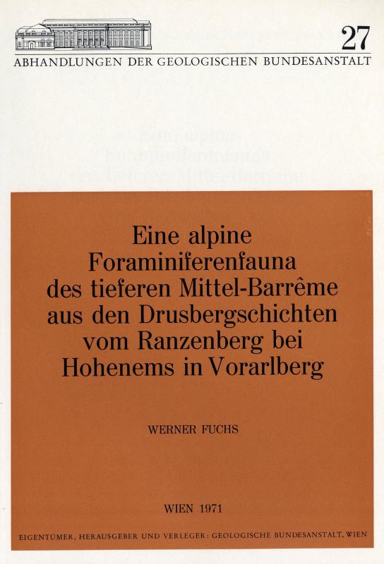 Cover-Bild Eine alpine Foraminiferenfauna des tieferen Mittel-Barrème aus dem Drusbergschichten vom Ranzenberg bei Hohenems in Vorarlberg