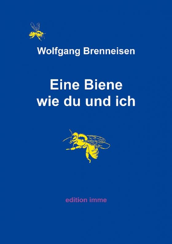 Cover-Bild Eine Biene wie du und ich