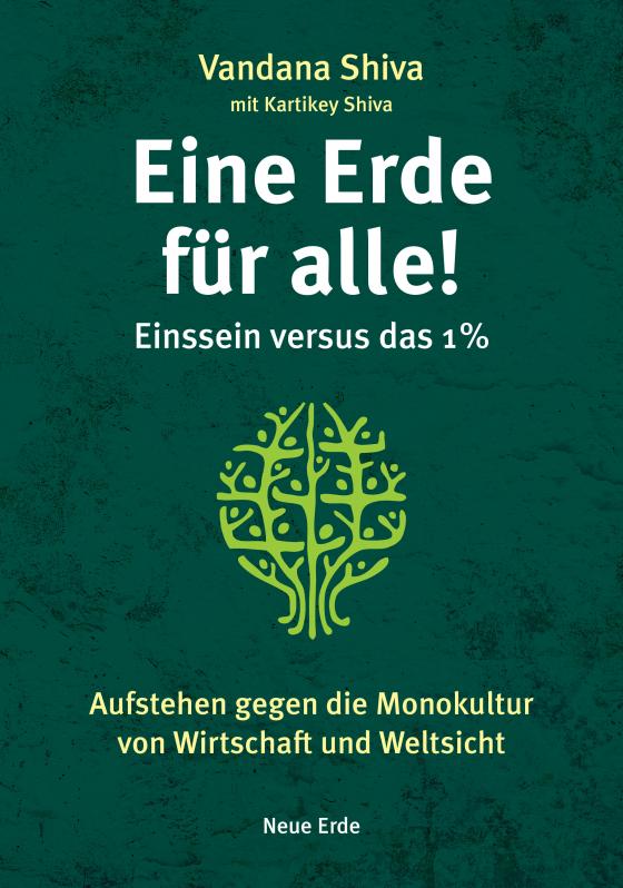 Cover-Bild Eine Erde für alle! – Einssein versus das 1 %