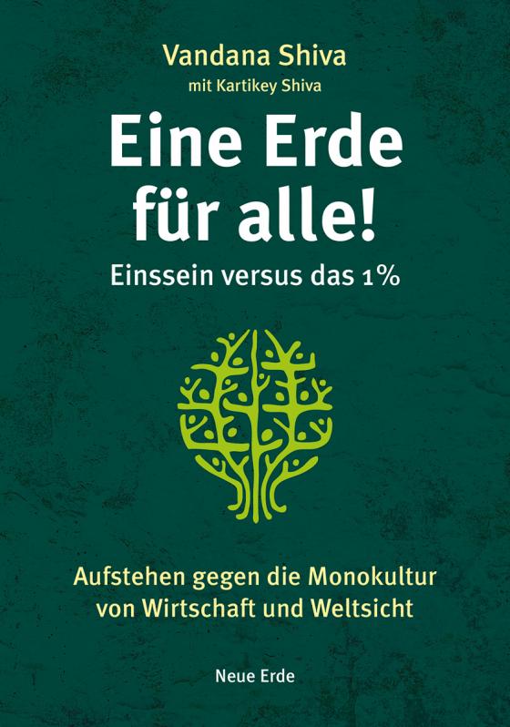 Cover-Bild Eine Erde für alle! – Einssein versus das 1 %