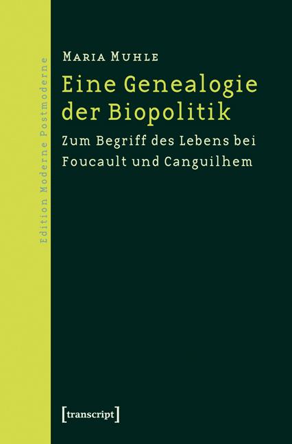 Cover-Bild Eine Genealogie der Biopolitik