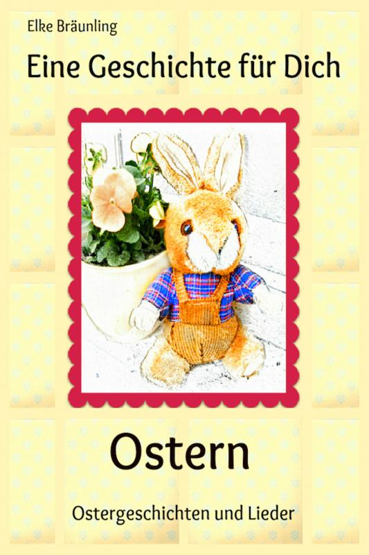 Cover-Bild Eine Geschichte für Dich - Ostern