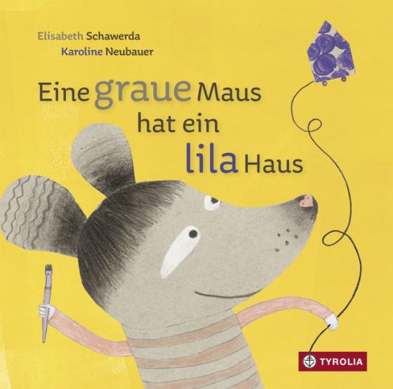 Cover-Bild Eine graue Maus hat ein lila Haus