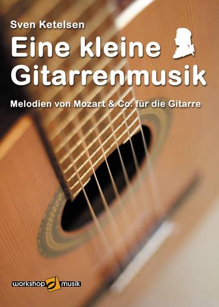 Cover-Bild Eine kleine Gitarrenmusik