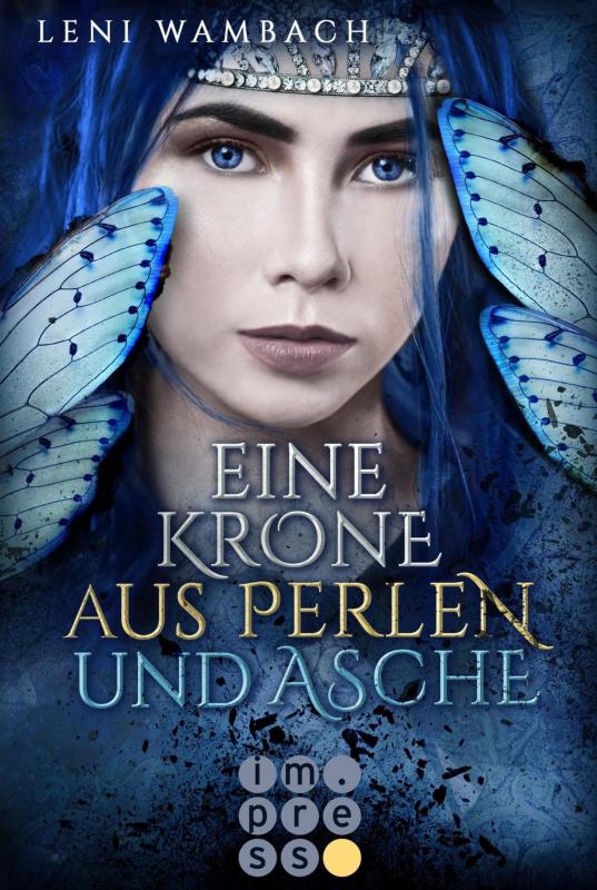 Cover-Bild Eine Krone aus Perlen und Asche (Die Feenwelt-Reihe 2)