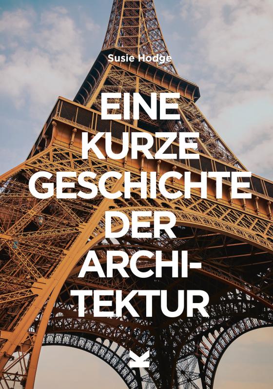 Cover-Bild Eine kurze Geschichte der Architektur