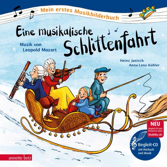 Cover-Bild Eine musikalische Schlittenfahrt (Mein erstes Musikbilderbuch mit CD und zum Streamen)