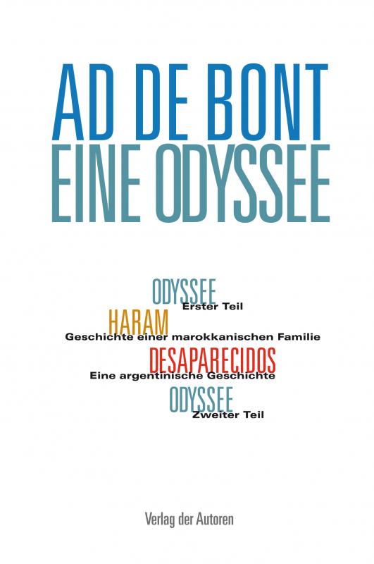 Cover-Bild Eine Odyssee / Haram / Desaparecidos