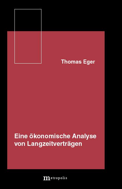 Cover-Bild Eine ökonomische Analyse von Langzeitverträgen