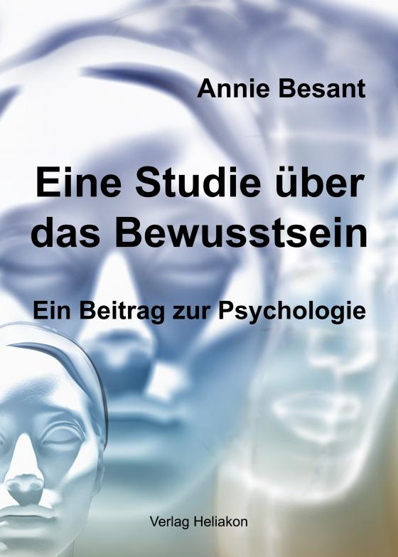 Cover-Bild Eine Studie über das Bewusstsein