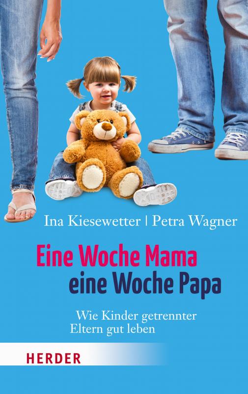 Cover-Bild Eine Woche Mama, eine Woche Papa