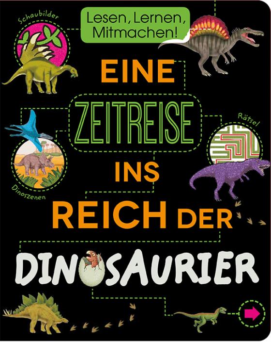Cover-Bild Eine Zeitreise ins Reich der Dinosaurier