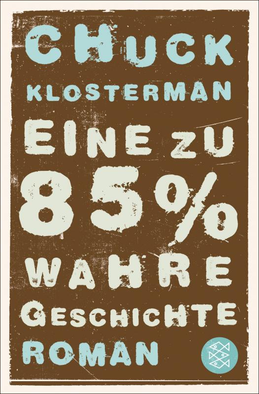 Cover-Bild Eine zu 85% wahre Geschichte