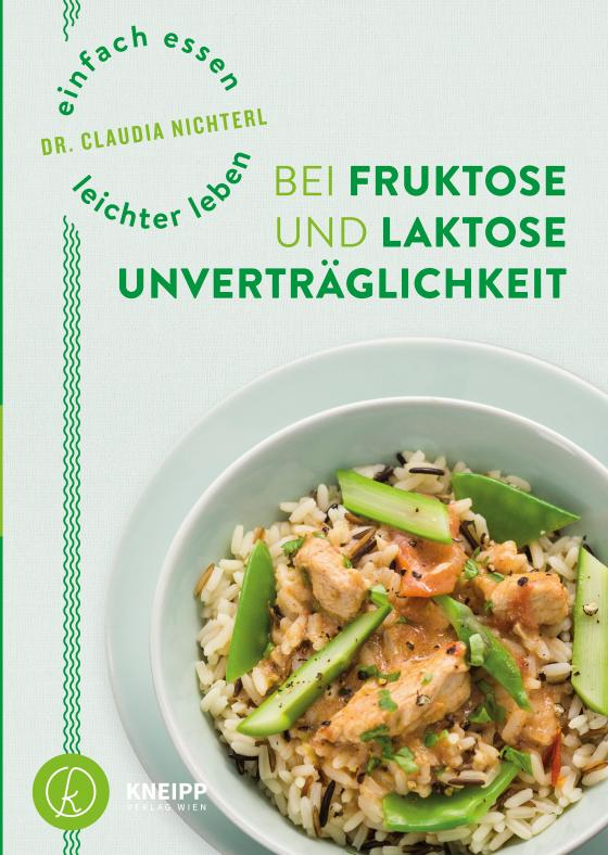 Cover-Bild Einfach essen – leichter leben mit Fruktose- und Laktoseunverträglichkeit