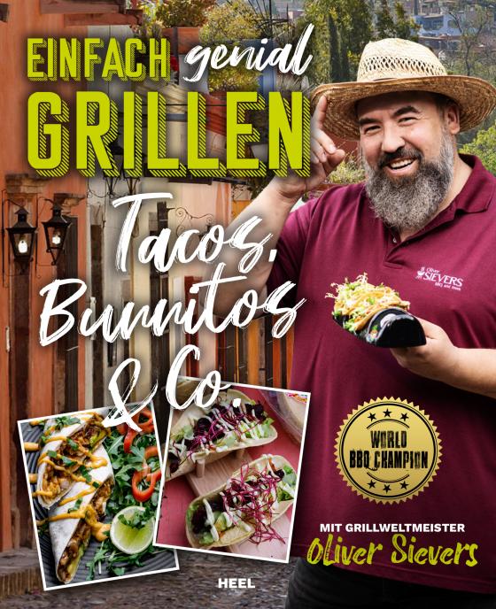 Cover-Bild Einfach genial Grillen: Tacos, Burritos & Co