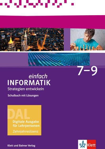 Cover-Bild Einfach Informatik / Einfach Informatik 7 ─ 9. Strategien entwickeln