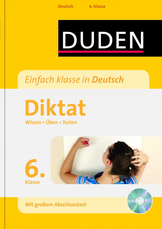 Cover-Bild Einfach klasse in Deutsch – Diktat 6. Klasse