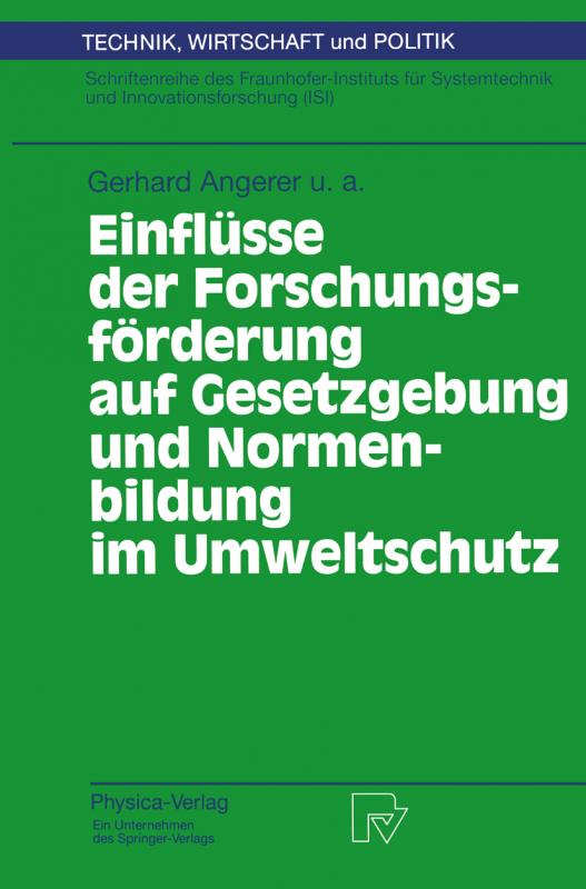 Cover-Bild Einflüsse der Forschungsförderung auf Gesetzgebung und Normenbildung im Umweltschutz