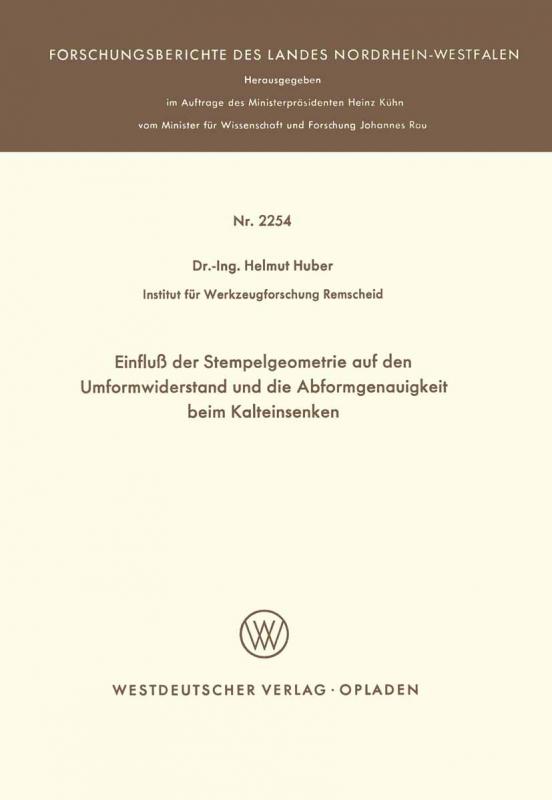 Cover-Bild Einfluß der Stempelgeometrie auf den Umformwiderstand und die Abformgenauigkeit beim Kalteinsenken