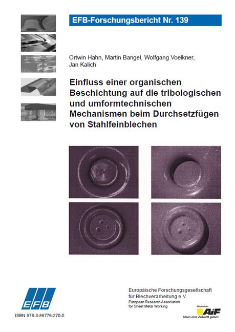 Cover-Bild Einfluss einer organischen Beschichtung auf die tribologischen und umformtechnischen Mechanismen beim Durchsetzfügen von Stahlfeinblechen