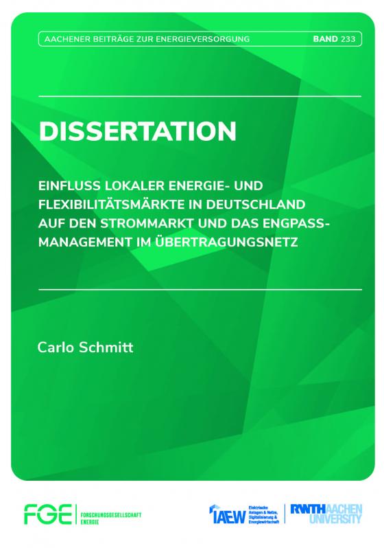 Cover-Bild EINFLUSS LOKALER ENERGIE- UND FLEXIBILITÄTSMÄRKTE IN DEUTSCHLAND AUF DEN STROMMARKT UND DAS ENGPASSMANAGEMENT IM ÜBERTRAGUNGSNETZ