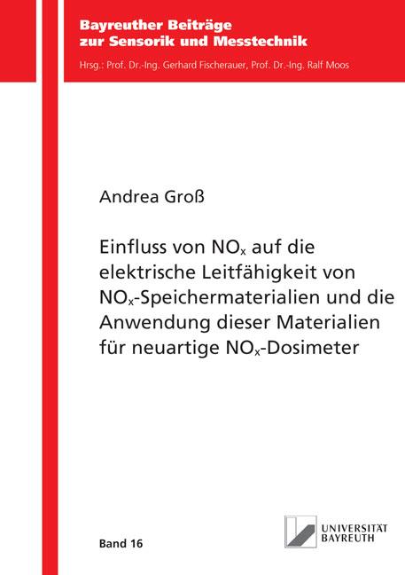 Cover-Bild Einfluss von NOx auf die elektrische Leitfähigkeit von NOx-Speichermaterialien und die Anwendung dieser Materialien für neuartige NOx-Dosimeter